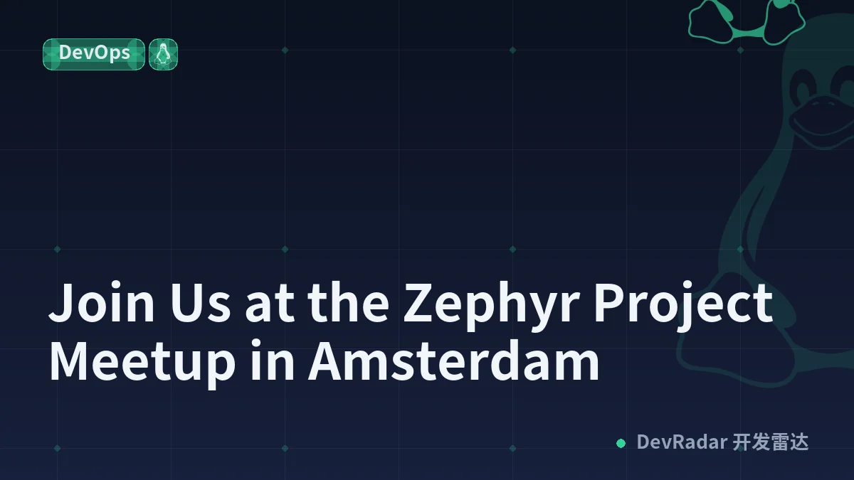 Join Us at the Zephyr Project Meetup in Amsterdam