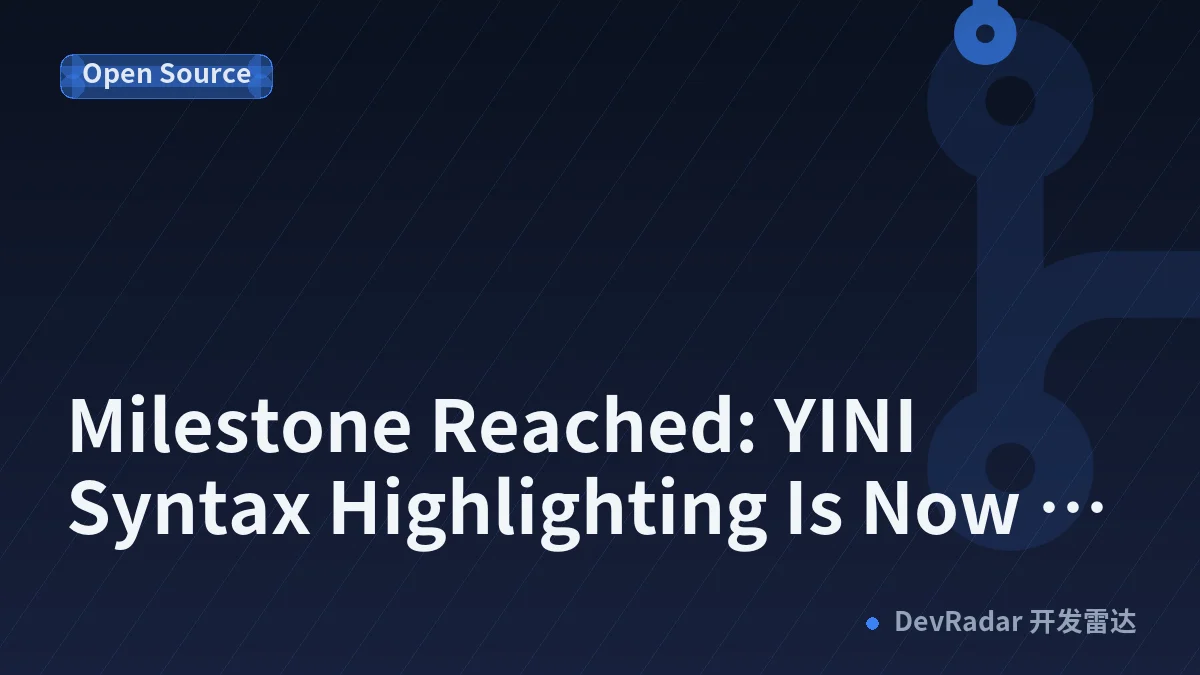 Milestone Reached: YINI Syntax Highlighting Is Now on the VS Code Marketplace