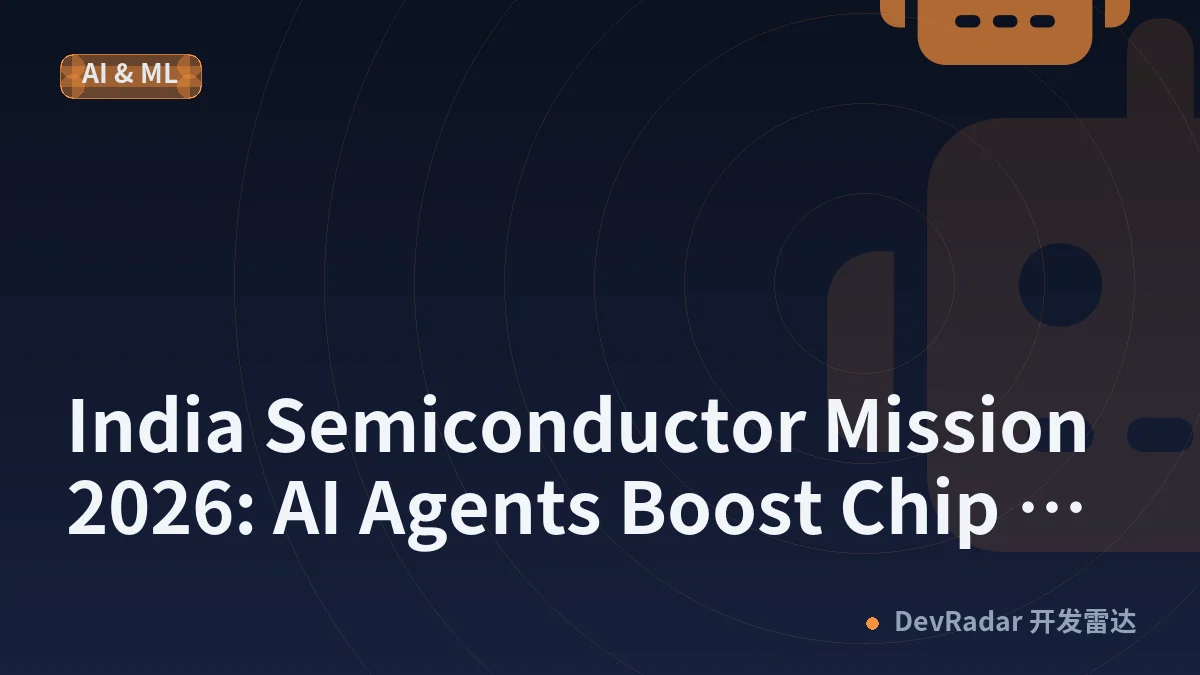 India Semiconductor Mission 2026: AI Agents Boost Chip Design — and Why IT Governance Is Critical