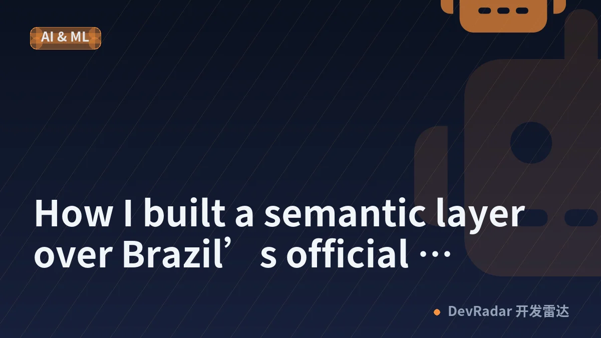 How I built a semantic layer over Brazil’s official economic data, and why the hardest part wasn’t the API