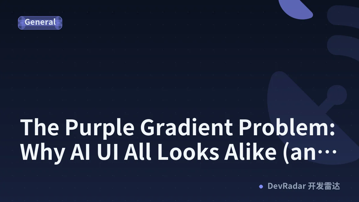 The Purple Gradient Problem: Why AI UI All Looks Alike (and How to Fix It)