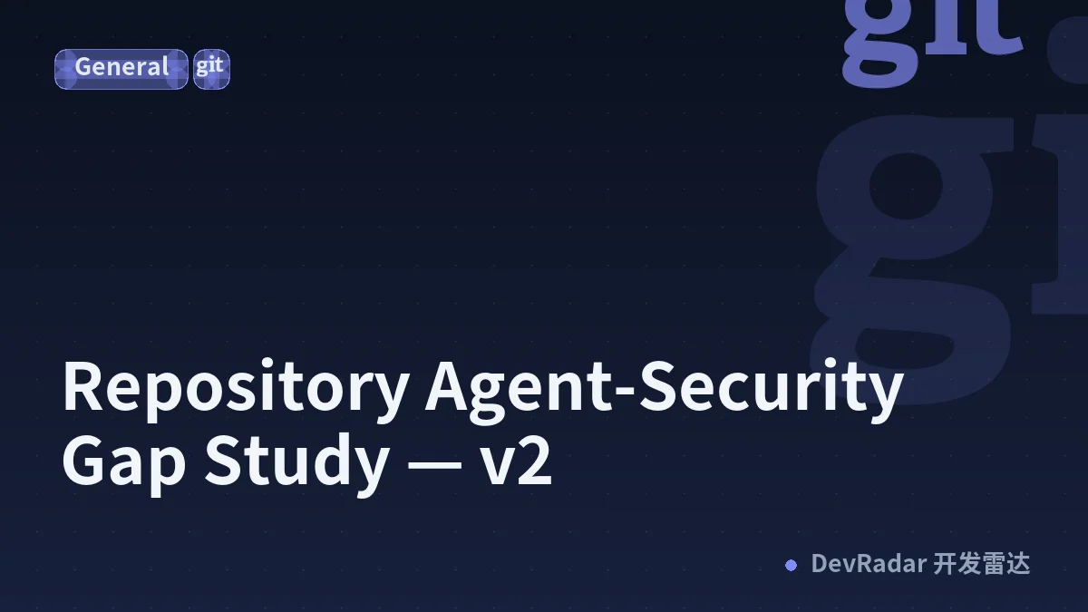Repository Agent-Security Gap Study — v2