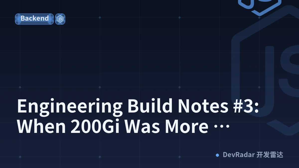 Engineering Build Notes #3: When 200Gi Was More Storage Than the Nodes Needed