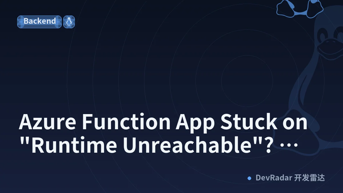 Azure Function App Stuck on "Runtime Unreachable"? How VNet Integration and Private Endpoints Fixed It