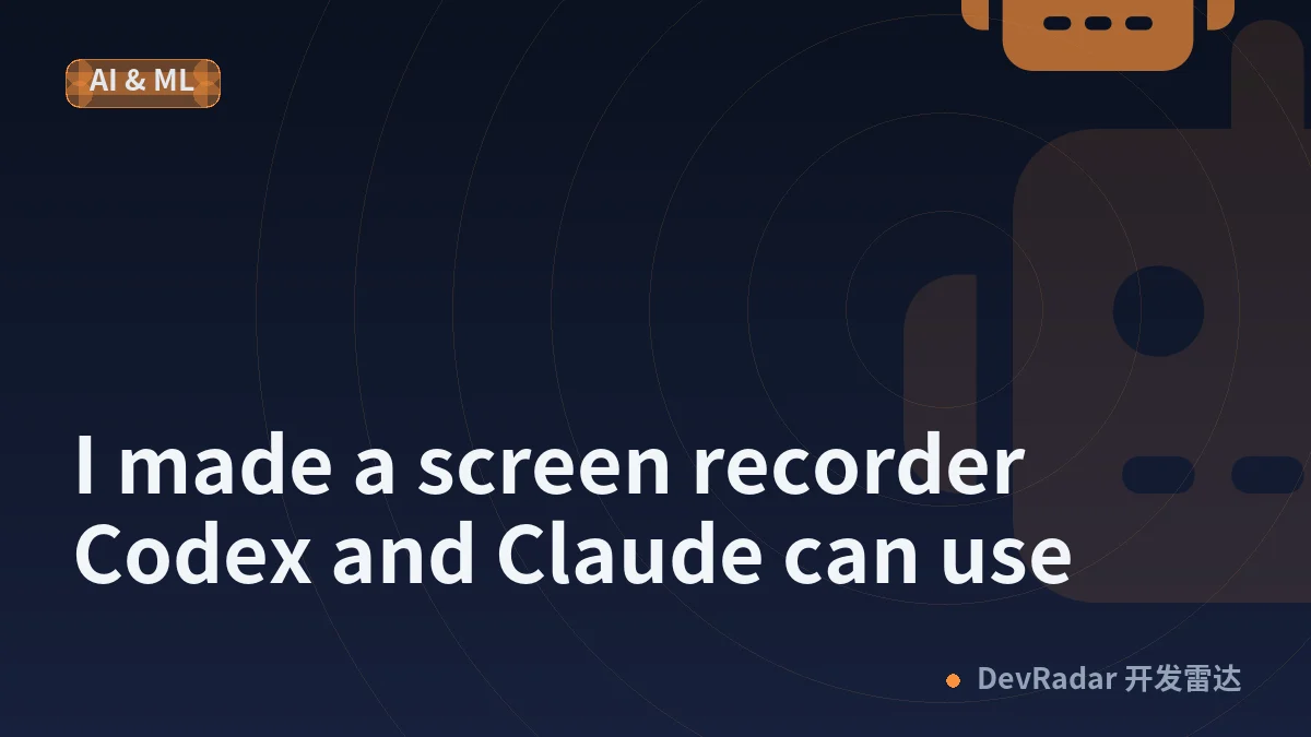 I made a screen recorder Codex and Claude can use