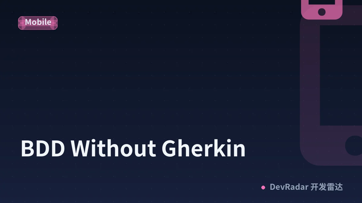 BDD Without Gherkin