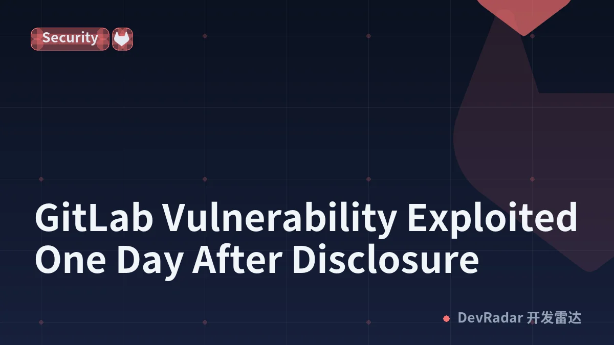 GitLab Vulnerability Exploited One Day After Disclosure
