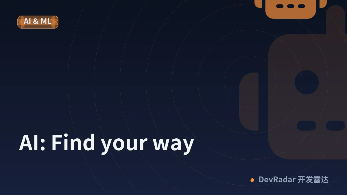 AI: Find your way