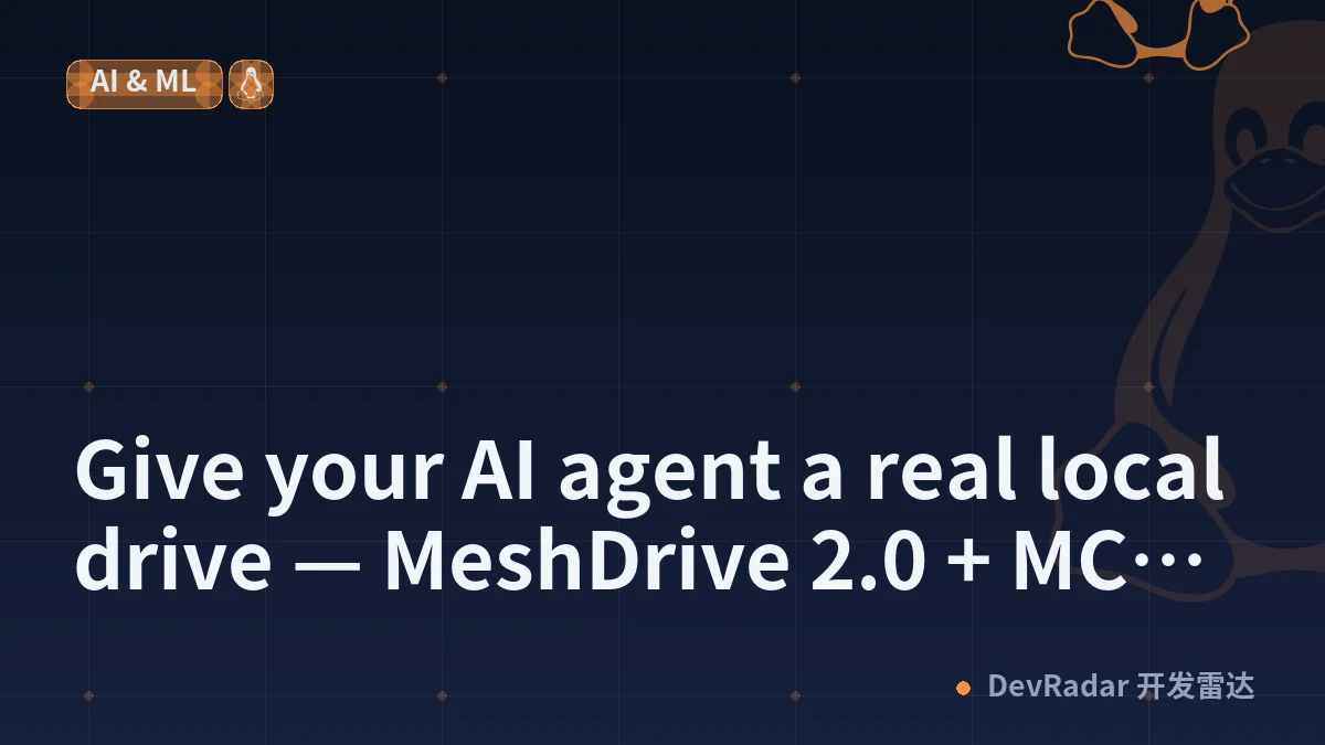 Give your AI agent a real local drive — MeshDrive 2.0 + MCP (stdio)
