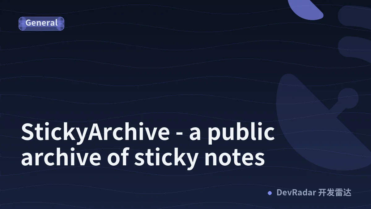 StickyArchive - a public archive of sticky notes