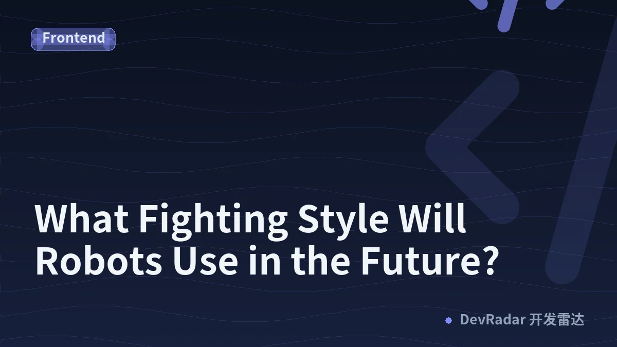 What Fighting Style Will Robots Use in the Future?