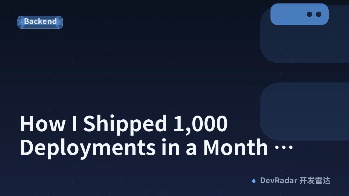 How I Shipped 1,000 Deployments in a Month Without Opening My Codebase