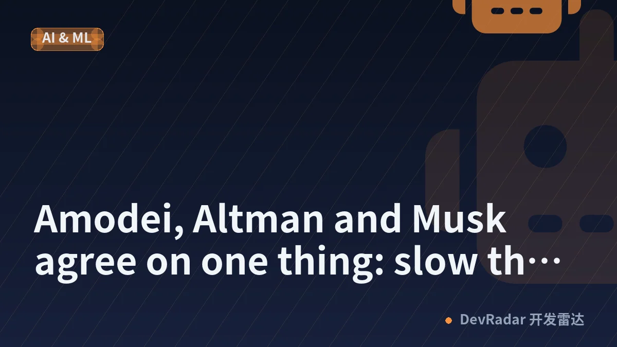 Amodei, Altman and Musk agree on one thing: slow the frontier down
