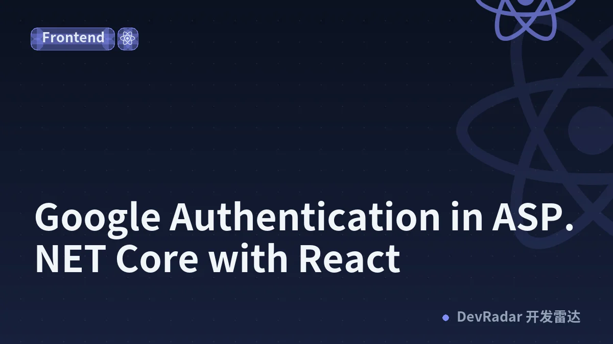 Google Authentication in ASP.NET Core with React