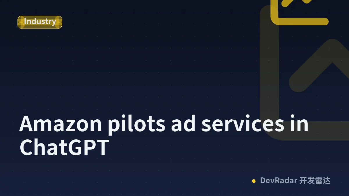 Amazon pilots ad services in ChatGPT