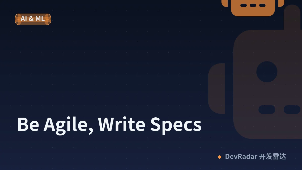 Be Agile, Write Specs