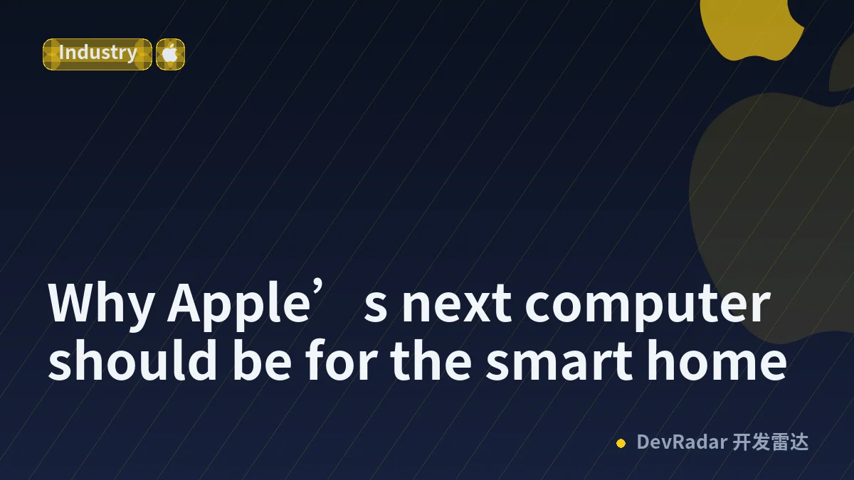 Why Apple’s next computer should be for the smart home