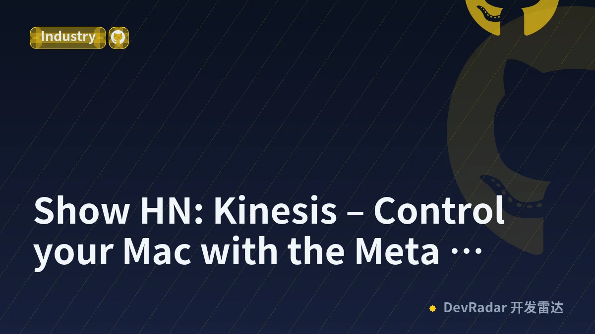 Show HN: Kinesis – Control your Mac with the Meta Neural Band