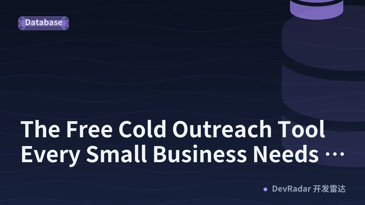 The Free Cold Outreach Tool Every Small Business Needs (And How to Build It)