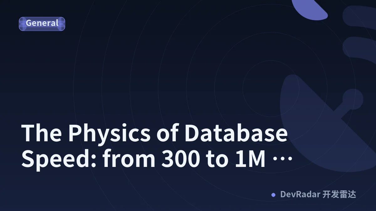 The Physics of Database Speed: from 300 to 1M transactions per second