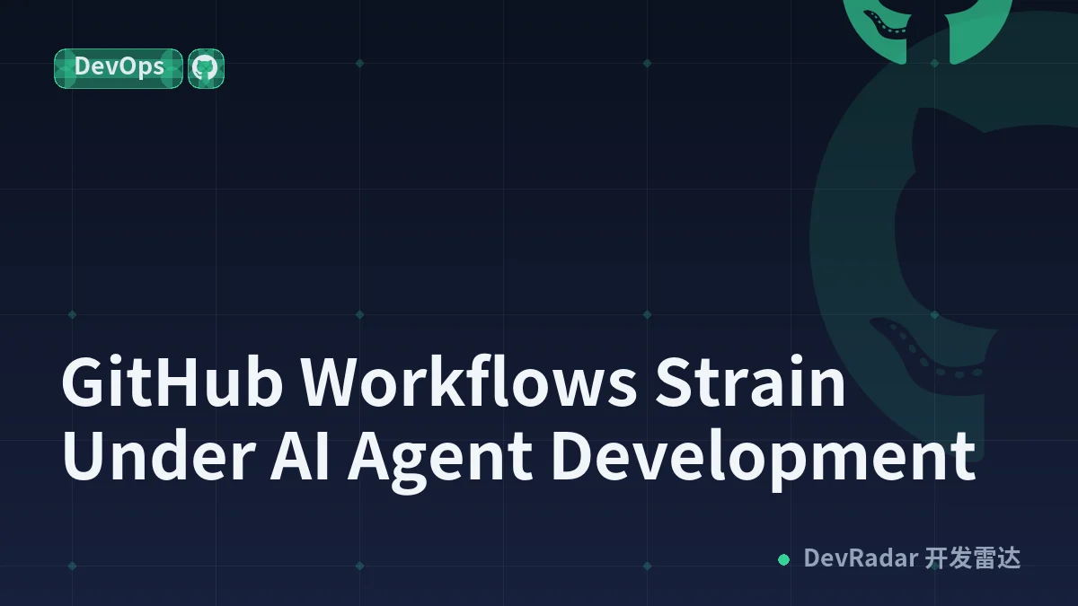GitHub Workflows Strain Under AI Agent Development