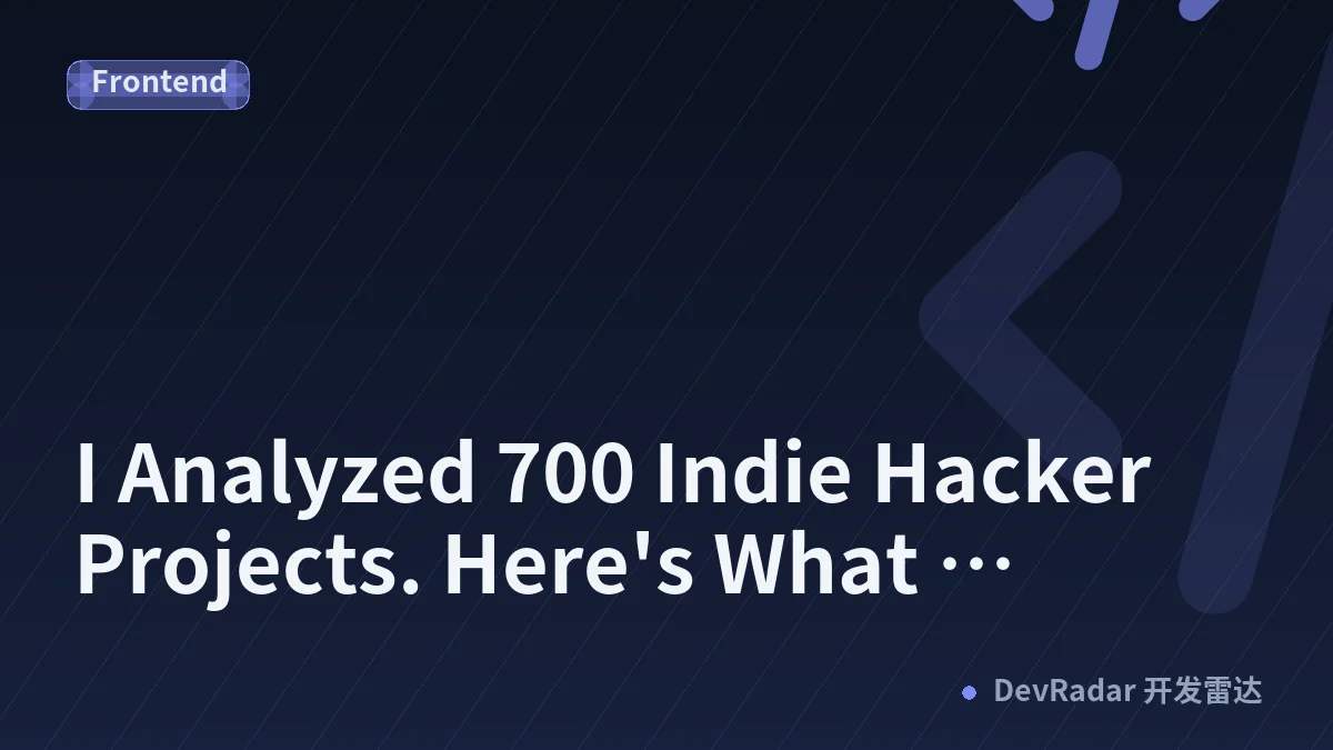 I Analyzed 700 Indie Hacker Projects. Here's What Everyone Is Actually Building in 2026