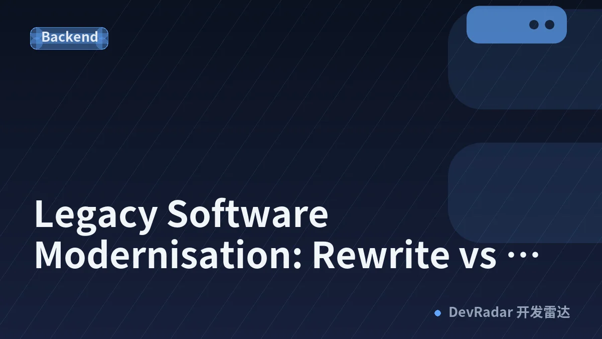 Legacy Software Modernisation: Rewrite vs Refactor Guide