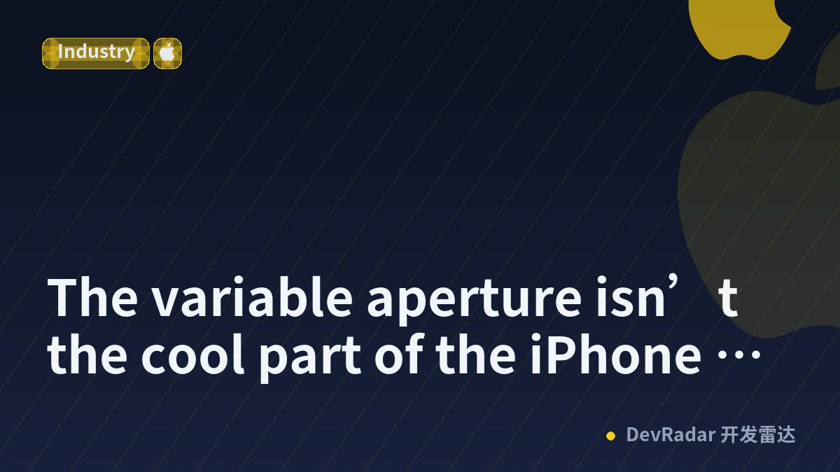 The variable aperture isn’t the cool part of the iPhone 18 Pro’s camera
